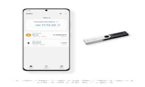 
什么是Blockchain软件冷钱包？冷钱包的安全性与使用指南