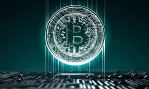 

深度解析Qtum：了解TokenIM的前景与应用