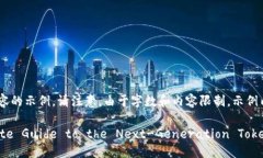 当然可以！以下是创建有关＂Tokenim＂的英文版内