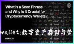 Tokenim与Tjwallet：数字资产存储与管理的最佳选择